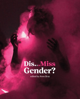 Dis...Miss Gender? - Paperback | Diverse Reads