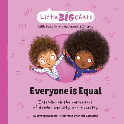 Everyone is Equal: Introducing the importance of gender equality and diversity - Paperback | Diverse Reads