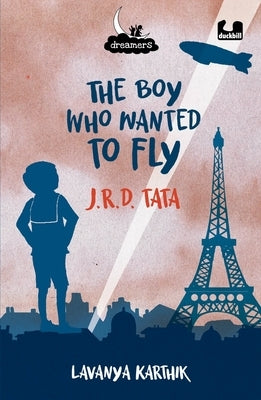 The Boy Who Wanted to Fly J.R.D. Tata - Paperback | Diverse Reads