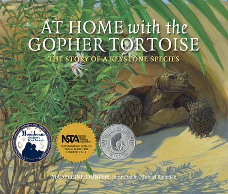 At Home with the Gopher Tortoise: The Story of a Keystone Species - Paperback | Diverse Reads