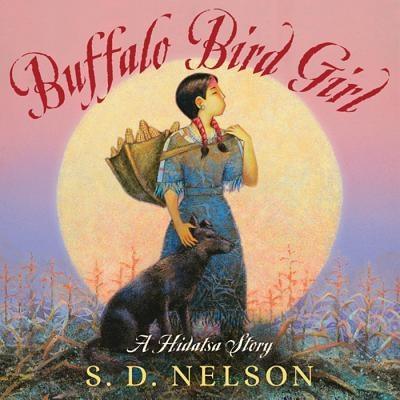 Buffalo Bird Girl: A Hidatsa Story - Paperback | Diverse Reads