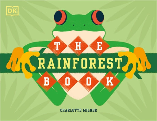 The Rainforest Book - Hardcover | Diverse Reads