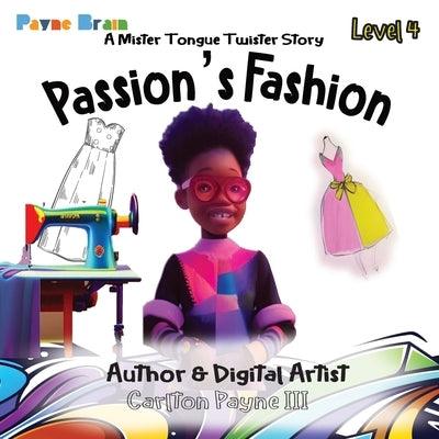 Passion's Fashion: A Mister Tongue Twister Story - Paperback | Diverse Reads