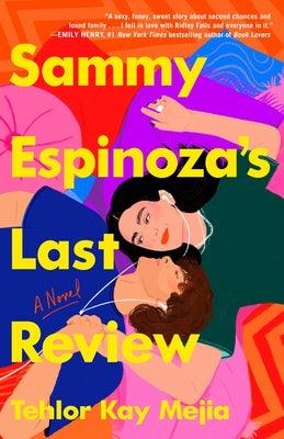 Sammy Espinoza's Last Review - Paperback