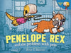 Penelope Rex and the Problem with Pets - Hardcover | Diverse Reads