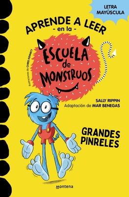 Grandes Pinreles / Pete's Big Feet: School of Monsters - Paperback | Diverse Reads