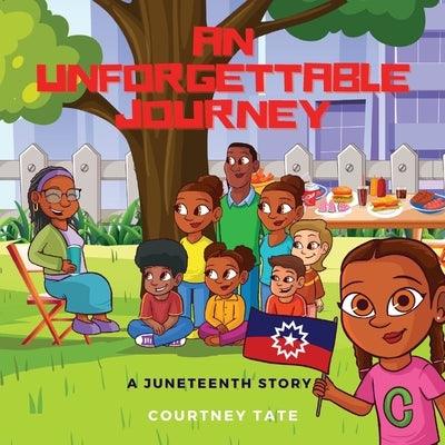 An Unforgettable Journey: A Juneteenth Story - Paperback | Diverse Reads