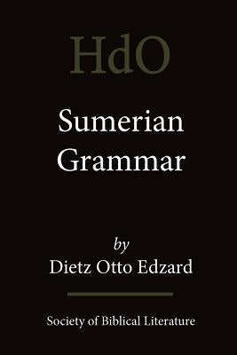 Sumerian Grammar - Paperback | Diverse Reads