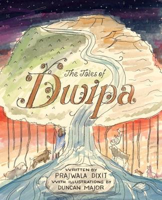 The Tales of Dwipa - Paperback | Diverse Reads
