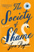 The Society of Shame - Paperback | Diverse Reads