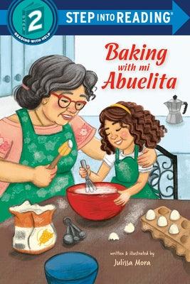 Baking with Mi Abuelita - Library Binding |  Diverse Reads