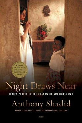 Night Draws Near: Iraq's People in the Shadow of America's War - Paperback | Diverse Reads