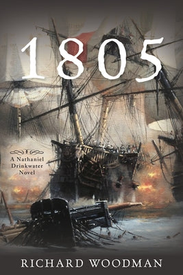 1805: A Nathaniel Drinkwater Novel - Paperback | Diverse Reads