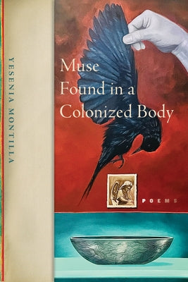 Muse Found in a Colonized Body - Paperback | Diverse Reads