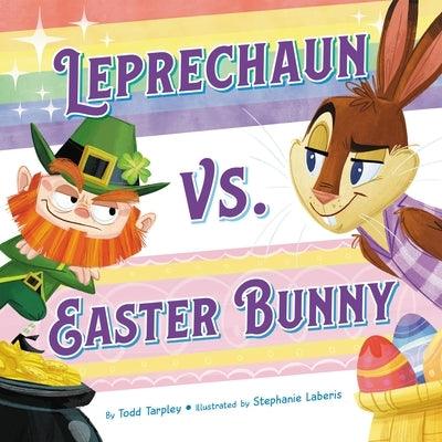 Leprechaun vs. Easter Bunny - Hardcover | Diverse Reads