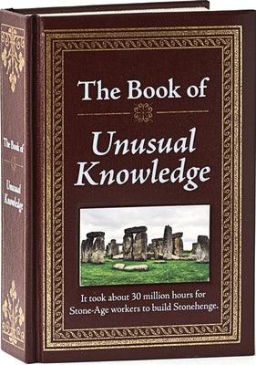 The Book of Unusual Knowledge - Hardcover | Diverse Reads