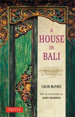 A House in Bali - Paperback | Diverse Reads