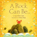 A Rock Can Be . . . - Hardcover | Diverse Reads