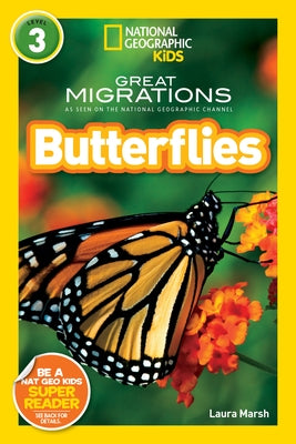 National Geographic Readers: Great Migrations Butterflies - Paperback | Diverse Reads