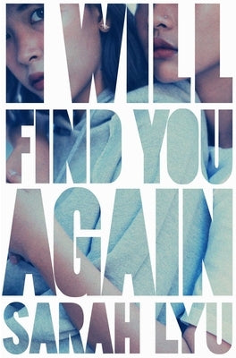 I Will Find You Again - Hardcover | Diverse Reads