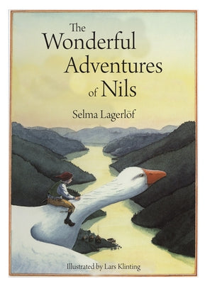 The Wonderful Adventures of Nils - Hardcover | Diverse Reads
