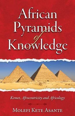 African Pyramids of Knowledge - Paperback |  Diverse Reads