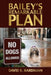 Bailey's Remarkable Plan - Paperback | Diverse Reads