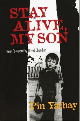 Stay Alive, My Son - Paperback | Diverse Reads