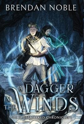 A Dagger in the Winds - Hardcover | Diverse Reads