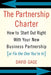 The Partnership Charter: How To Start Out Right With Your New Business Partnership (or Fix The One You're In) - Paperback | Diverse Reads