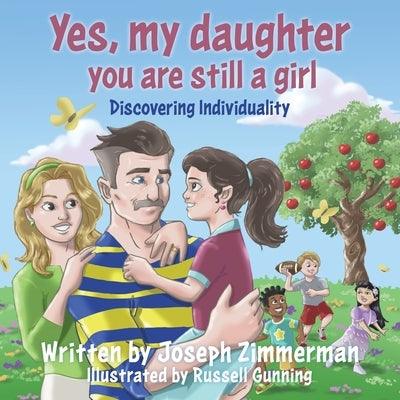 Yes, my daughter you are still a girl: Discovering Individuality - Paperback | Diverse Reads