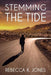 Stemming the Tide - Paperback