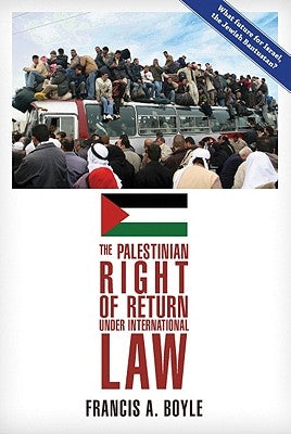 The Palestinian Right of Return Under International Law - Paperback | Diverse Reads
