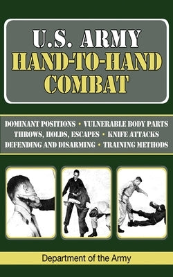 U.S. Army Hand-to-Hand Combat - Paperback | Diverse Reads
