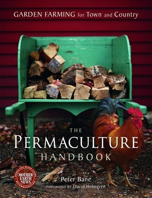 The Permaculture Handbook: Garden Farming for Town and Country - Paperback | Diverse Reads
