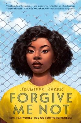 Forgive Me Not - Hardcover |  Diverse Reads