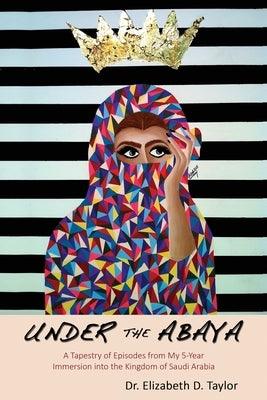 Under the Abaya - Paperback | Diverse Reads