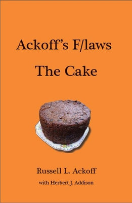 Ackoff's F/Laws The Cake - Hardcover | Diverse Reads