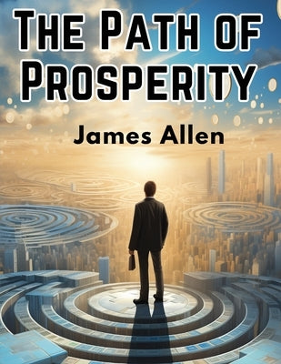 The Path of Prosperity - Paperback | Diverse Reads