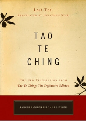 Tao Te Ching: The New Translation from Tao Te Ching: The Definitive Edition - Paperback | Diverse Reads