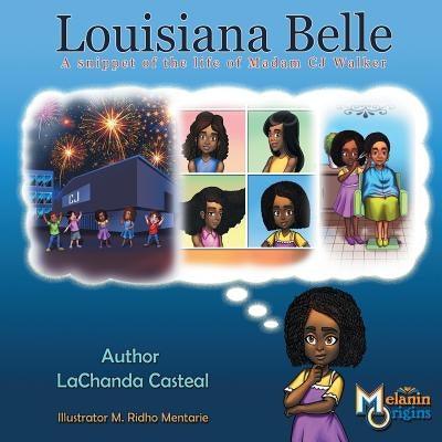Louisiana Belle: a Snippet of the Life of Madam C.J. Walker - Paperback | Diverse Reads