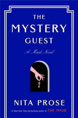 The Mystery Guest: A Maid Novel - Hardcover | Diverse Reads