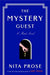 The Mystery Guest: A Maid Novel - Hardcover | Diverse Reads