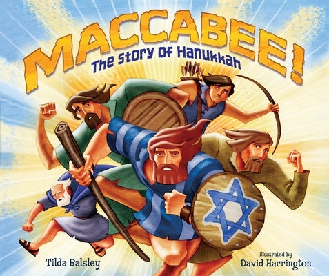 Maccabee!: The Story of Hanukkah - Paperback | Diverse Reads