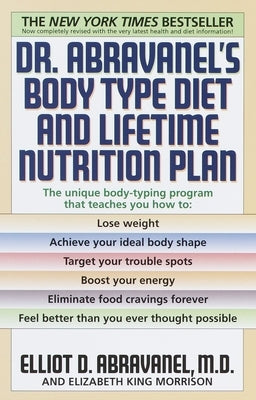 Dr. Abravanel's Body Type Diet and Lifetime Nutrition Plan - Paperback | Diverse Reads