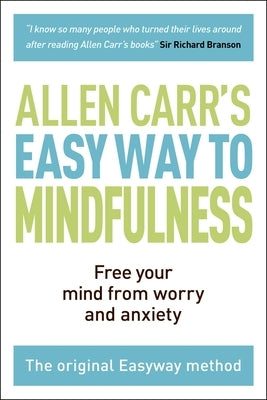 The Easy Way to Mindfulness: Free your mind from worry and anxiety - Paperback | Diverse Reads