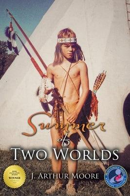Summer of Two Worlds (3rd Edition) - Paperback | Diverse Reads