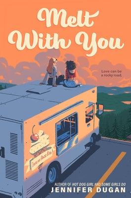 Melt With You - Paperback | Diverse Reads