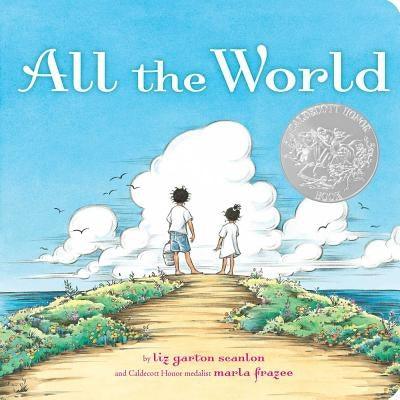 All the World - Board Book | Diverse Reads