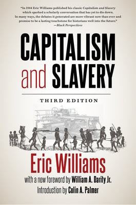 Capitalism and Slavery, Third Edition - Paperback | Diverse Reads